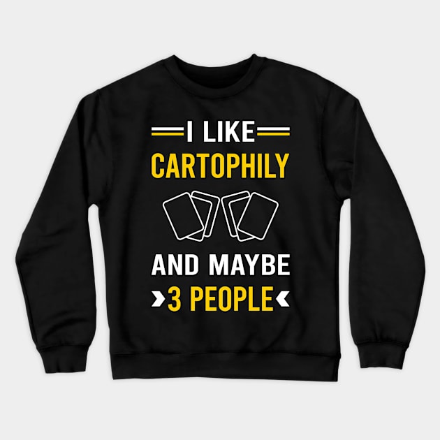 3 People Cartophily Cartophilist Crewneck Sweatshirt by Good Day